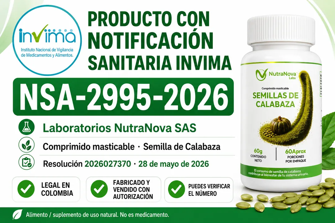 Producto con Notificación Sanitaria INVIMA NSA-2995-2026. Laboratorios NutraNova SAS. Legal en Colombia.